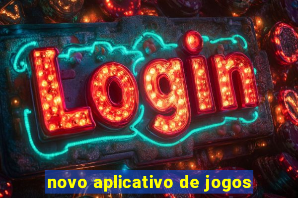 novo aplicativo de jogos